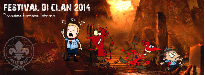 Festival di Clan 2014 - Prossima fermata: Inferno
